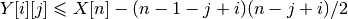 Y[i][j] \leqslant X[n] - (n-1-j+i)(n-j+i)/2